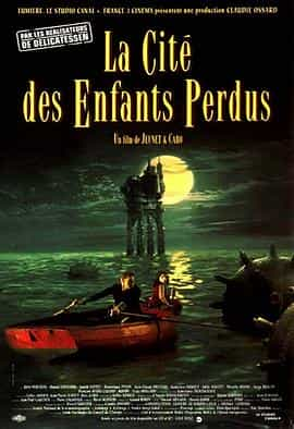 电影《童梦失魂夜  La cité des enfants perdus》（1995法国 / 德国 / 西班牙 / 比利时 / 美国）--高清4K/1080P迅雷BT资源下载