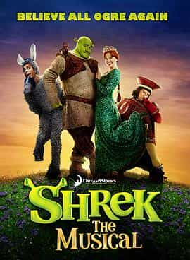 电影短片《怪物史瑞克（音乐剧）  Shrek the Musical》（2009美国）--高清4K/1080P迅雷BT资源下载