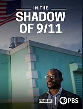 电影《In the Shadow of 9/11》（2021美国 / 海地 / 多米尼加）--高清4K/1080P迅雷BT资源下载