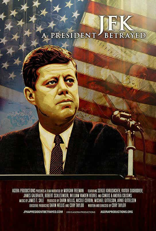 电影《JFK: A President Betrayed》（2013奥地利/德国/俄罗斯/美国）--高清4K/1080P迅雷BT资源下载