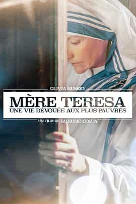 电影《特蕾莎修女  Madre Teresa》（2003西班牙 / 英国 / 意大利）--高清4K/1080P迅雷BT资源下载