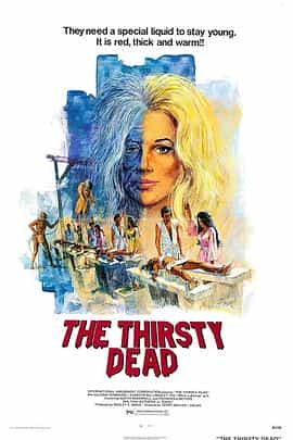 电影《The Thirsty Dead》（1974美国 / 菲律宾）--高清4K/1080P迅雷BT资源下载