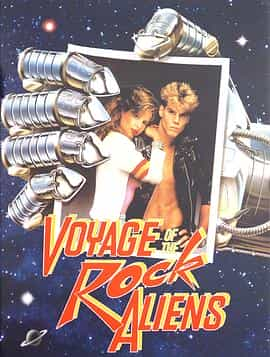 电影短片《摇滚外星人的旅程  Voyage of the Rock Aliens》（1984美国）--高清4K/1080P迅雷BT资源下载