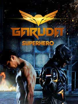 电影《印度超人  Garuda Superhero》（2015印尼）--高清4K/1080P迅雷BT资源下载