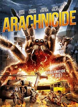 电影《狙击蜘蛛巢  Arachnicide》（2014美国）--高清4K/1080P迅雷BT资源下载