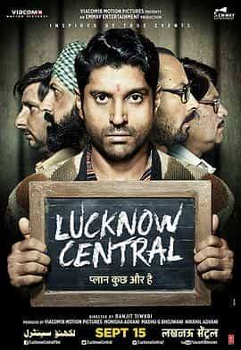 电影《勒克瑙中心  Lucknow Central》（2017印度）--高清4K/1080P迅雷BT资源下载