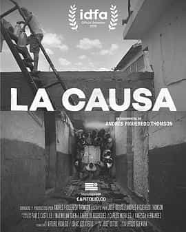 纪录片《La Causa》（2019委内瑞拉）--高清4K/1080P迅雷BT资源下载