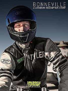 纪录片《Bonneville - A Lowbrow Redemption Story》（2021美国）--高清4K/1080P迅雷BT资源下载