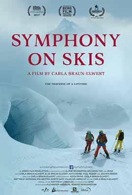 纪录片《滑雪交响  Symphony on Skis》（2017新西兰）--高清4K/1080P迅雷BT资源下载