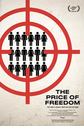 纪录片《自由的代价  The Price of Freedom》（2021美国）--高清4K/1080P迅雷BT资源下载