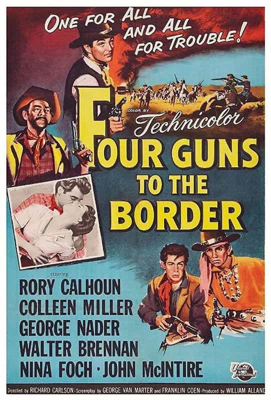 纪录片《边城四霸天  Four Guns to the Border》（1954美国）--高清4K/1080P迅雷BT资源下载