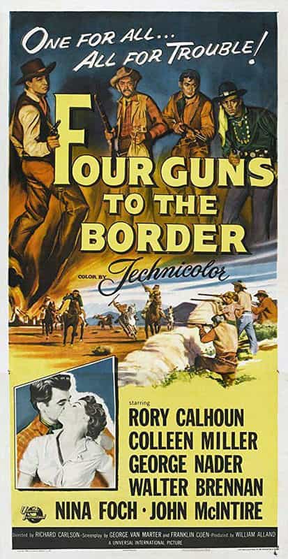 纪录片《边城四霸天  Four Guns to the Border》（1954美国）--高清4K/1080P迅雷BT资源下载