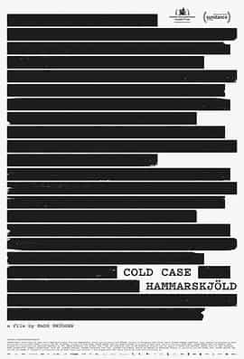纪录片《哈马舍尔德悬案  Cold Case Hammarskjöld》（2019丹麦 / 挪威 / 瑞典 / 比利时）--高清4K/1080P迅雷BT资源下载