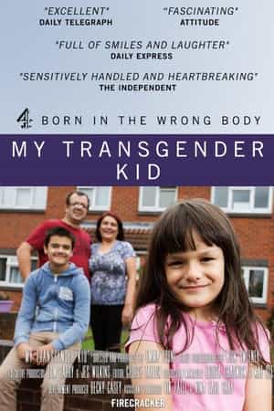 纪录片《我的变性孩子  My Transgender Kid》（2015英国）--高清4K/1080P迅雷BT资源下载
