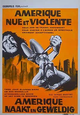 纪录片《Naked and Violent》（1970意大利）--高清4K/1080P迅雷BT资源下载