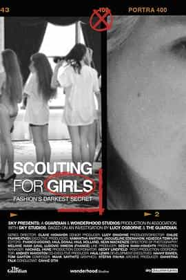 电视剧《Scouting for Girls: Fashion's Darkest Secret Season 1  Scouting for Girls: Fashion's Darkest Secret》（2022美国）--高清4K/1080P迅雷BT资源下载