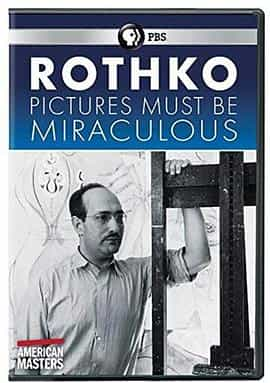 纪录片《Rothko: Pictures Must Be Miraculous》（2019美国）--高清4K/1080P迅雷BT资源下载