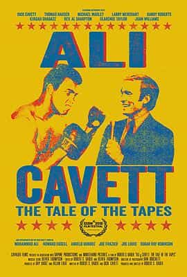 纪录片《阿里和卡维特：影像叙述  Ali &amp; Cavett: The Tale of the Tapes》（2018美国）--高清4K/1080P迅雷BT资源下载