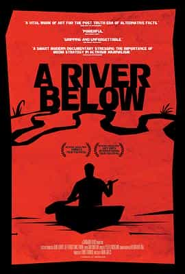 纪录片《河之下  A River Below》（2017哥伦比亚 / 美国）--高清4K/1080P迅雷BT资源下载