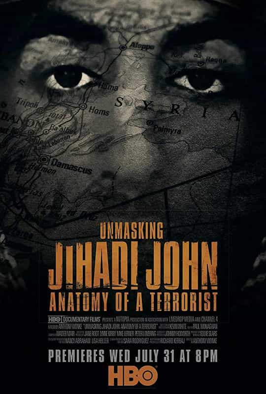 纪录片《揭露圣战约翰恐怖分子的解剖  Unmasking Jihadi John Anatomy of a Terrorist》（2019美国 / 英国）--高清4K/1080P迅雷BT资源下载