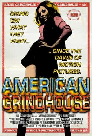 纪录片《美国刑房  american grindhouse》（2010美国）--高清4K/1080P迅雷BT资源下载