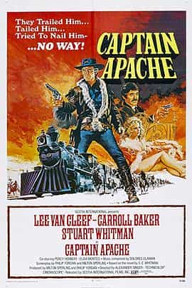 纪录片《队长阿帕奇  Captain Apache》（1971西班牙）--高清4K/1080P迅雷BT资源下载