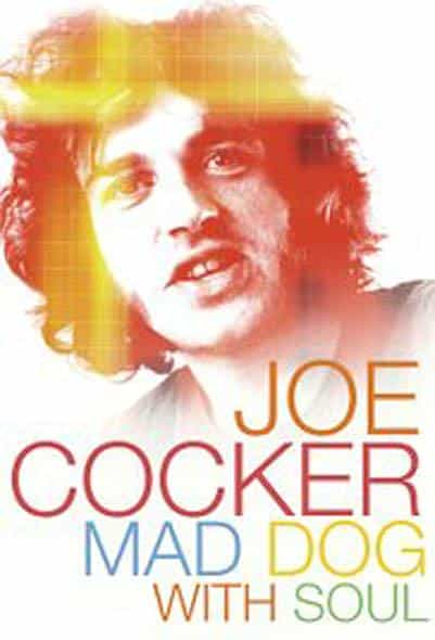 纪录片《乔·科克尔：灵魂疯狗  Joe Cocker: Mad Dog with Soul》（2017英国）--高清4K/1080P迅雷BT资源下载