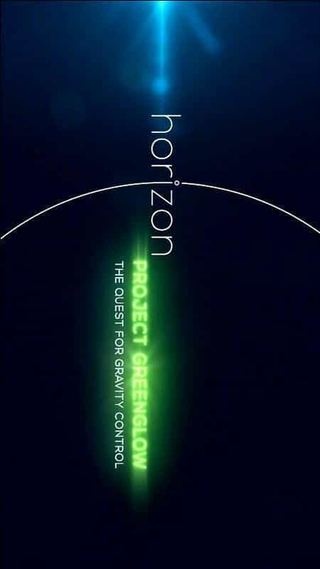 纪录片《地平线系列：绿光项目-探索引力控制  Horizon: Project Greenglow - The Quest for Gravity Control》（2016英国）--高清4K/1080P迅雷BT资源下载