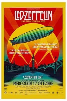 纪录片《齐柏林飞艇：庆祝日  Led Zeppelin: Celebration Day》（2012英国）--高清4K/1080P迅雷BT资源下载