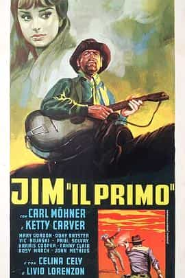 纪录片《最后的枪  Jim il primo》（1964意大利）--高清4K/1080P迅雷BT资源下载