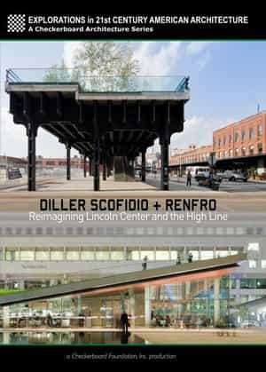 纪录片《Diller Scofidio + Renfro: Reimagining Lincoln Center and the High Line》（2012美国）--高清4K/1080P迅雷BT资源下载