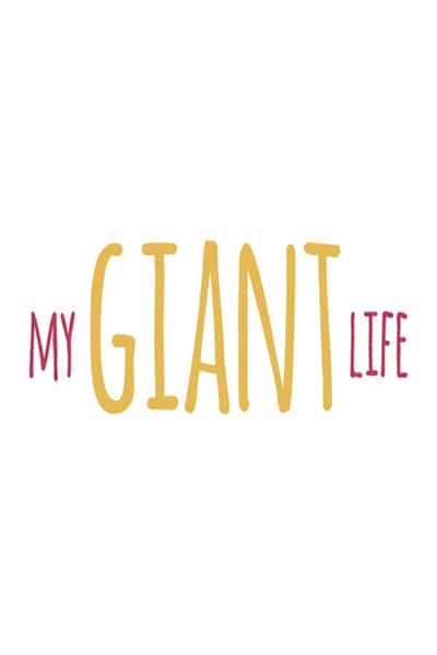 电视综艺《天生巨人 第一季  My Giant Life》（2015美国）--高清4K/1080P迅雷BT资源下载