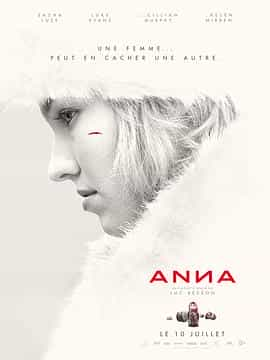 电影《安娜  Anna》（2019法国 / 美国 / 加拿大 / 俄罗斯）--高清4K/1080P迅雷BT资源下载