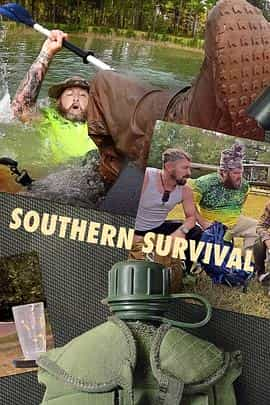 电视综艺《生存工具盒  Southern Survival》（2020美国）--高清4K/1080P迅雷BT资源下载