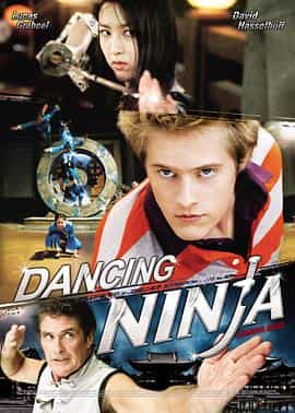 电影《舞动忍者  The Legend of the Dancing Ninja》（2010韩国 / 加拿大）--高清4K/1080P迅雷BT资源下载