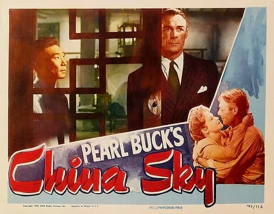 电影《中国的天空  China Sky》（1945美国）--高清4K/1080P迅雷BT资源下载