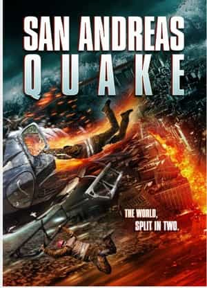 电影《圣安地列斯地震  San Andreas Quake》（2015美国）--高清4K/1080P迅雷BT资源下载