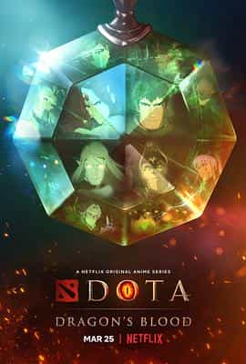 动漫剧《DOTA：龙之血 第一季  Dota: Dragon's Blood》（2021美国）--高清4K/1080P迅雷BT资源下载