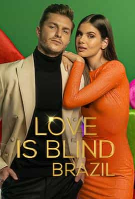 电视剧《爱情盲选：巴西篇 第三季  Love Is Blind: Brazil》（2023巴西）--高清4K/1080P迅雷BT资源下载