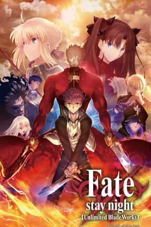 动漫剧《命运之夜 无限剑制 第二季  Fate/stay night 》（Unlimited Blade Works）--高清4K/1080P迅雷BT资源下载