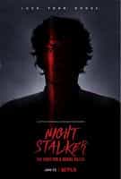 电视剧《黑夜跟踪狂：追捕连环杀手  Night Stalker: The Hunt for a Serial Killer》（2021美国）--高清4K/1080P迅雷BT资源下载