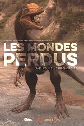 电视剧《Les mondes perdus》（2016法国）--高清4K/1080P迅雷BT资源下载