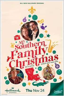 电影《我的南方家庭圣诞节  My Southern Family Christmas》（2022美国）--高清4K/1080P迅雷BT资源下载