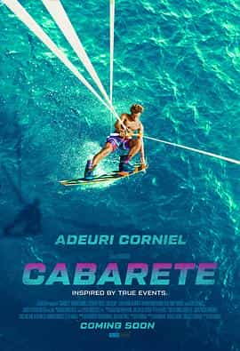 电影《Cabarete》（2019多米尼加）--高清4K/1080P迅雷BT资源下载