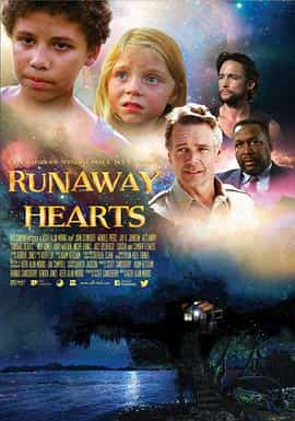 电影《Runaway Hearts》（2015美国）--高清4K/1080P迅雷BT资源下载