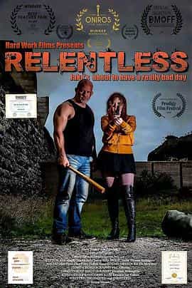 电影《永不放弃  Relentless》（2020英国）--高清4K/1080P迅雷BT资源下载