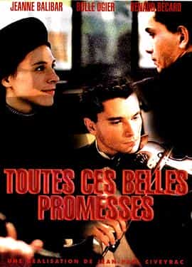 电影《所有善意的承诺  Toutes ces belles promesses》（2003法国 / 比利时）--高清4K/1080P迅雷BT资源下载