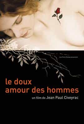 电影《温柔情人  Doux amour des hommes》（2002法国）--高清4K/1080P迅雷BT资源下载