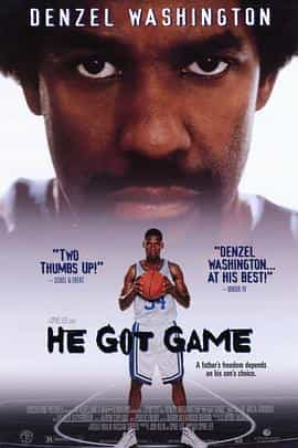 电影《单挑  He Got Game》（1998美国）--高清4K/1080P迅雷BT资源下载