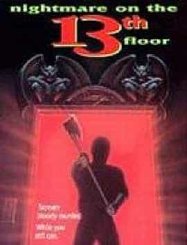 电影《十三楼的噩梦  Nightmare on the 13th Floor》（1990美国）--高清4K/1080P迅雷BT资源下载